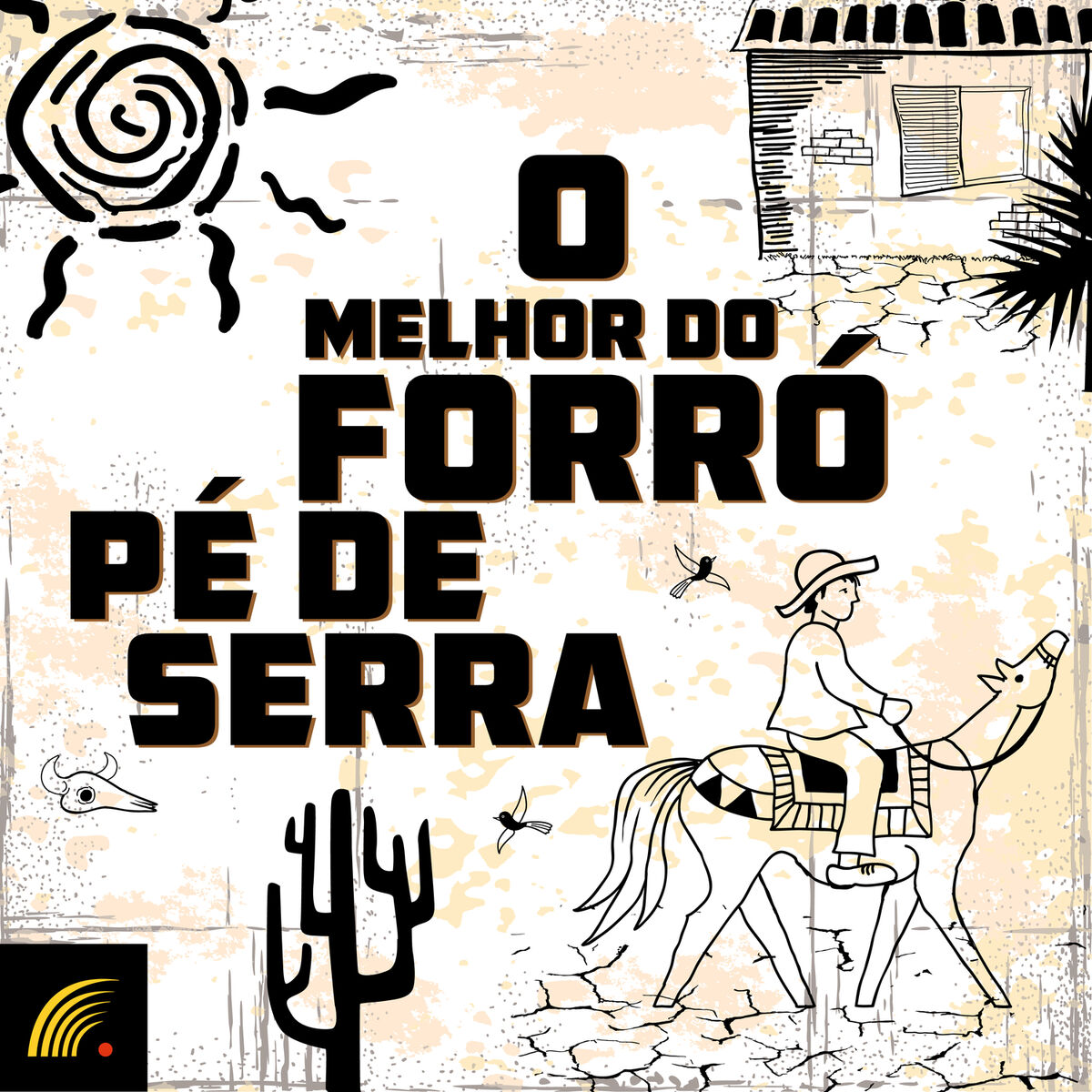 Album cover of O Melhor do Forró Pé de Serra