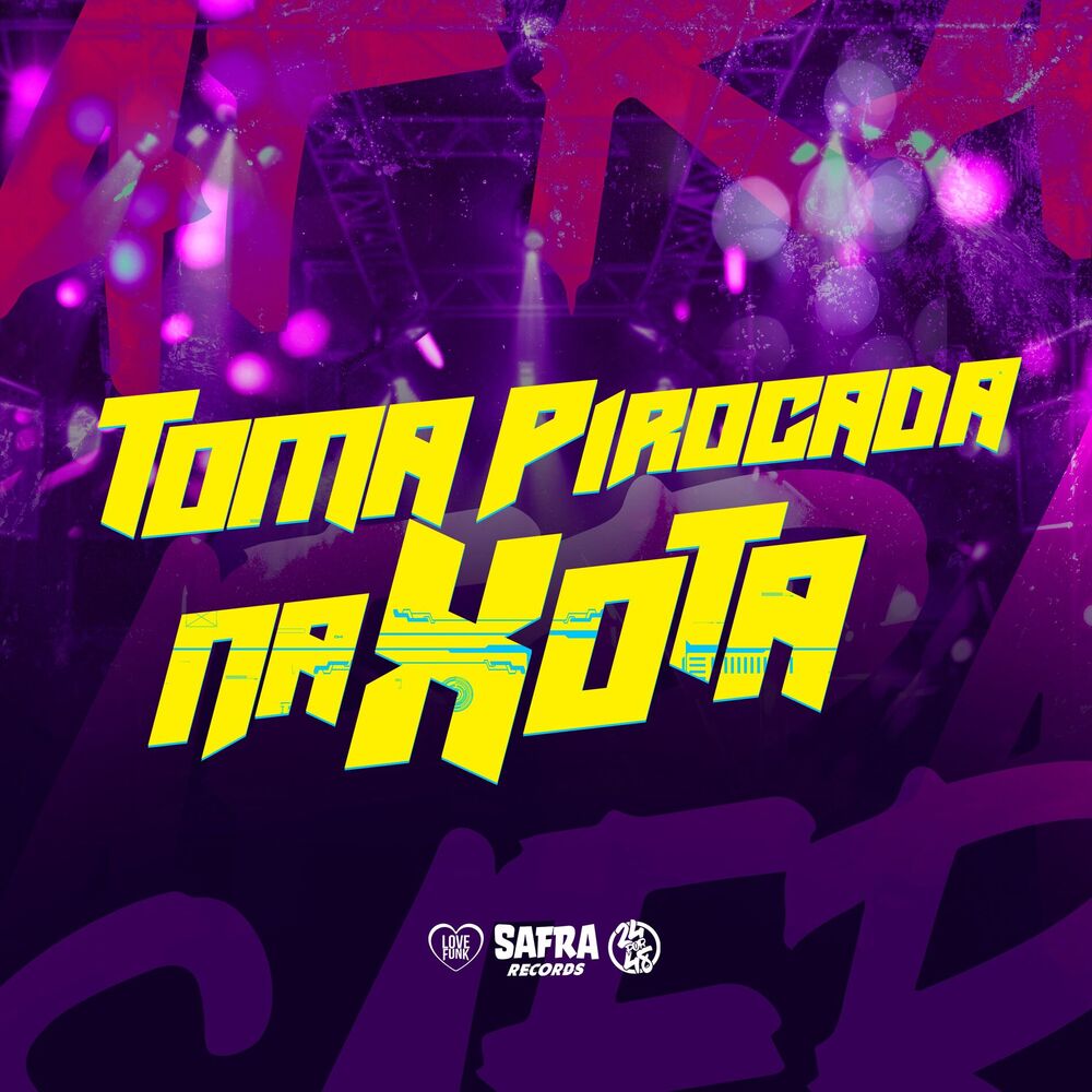 Picture of Toma Pirocada na Xota