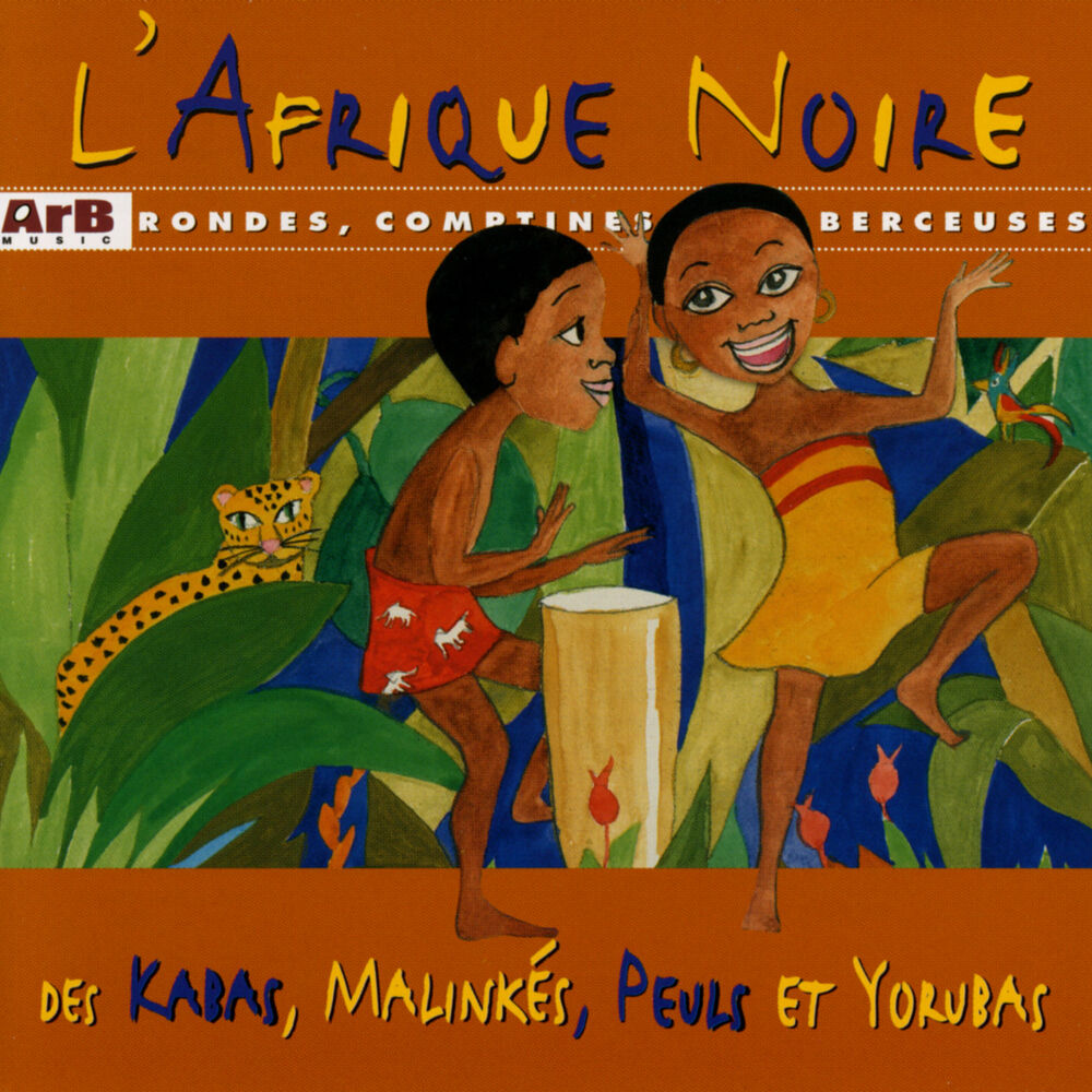 Picture of L'Afrique Noire: Rondes, comptines et berceuses