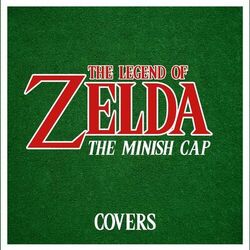 Cover of The Legend of Zelda: The Minish Cap (Covers)