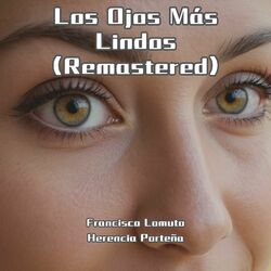Cover of Los Ojos Más Lindos (Remastered)
