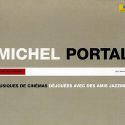 Cover of Musiques de cinémas - Déjouées avec des amis jazzmen