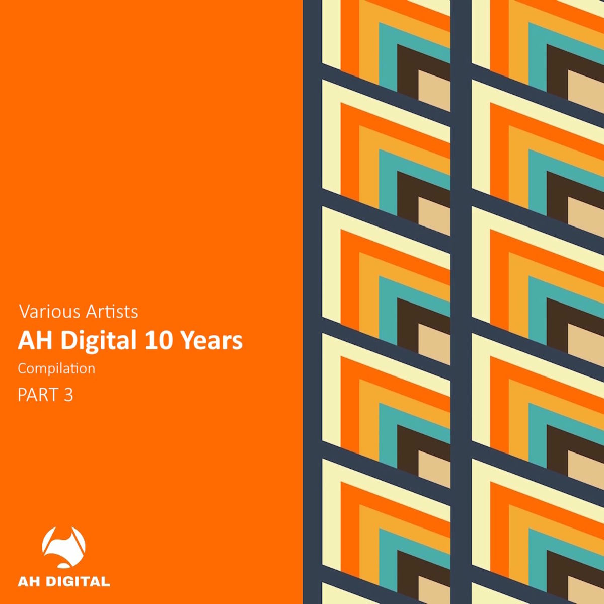 Album cover of AH Digital 10 Years, Pt. 3