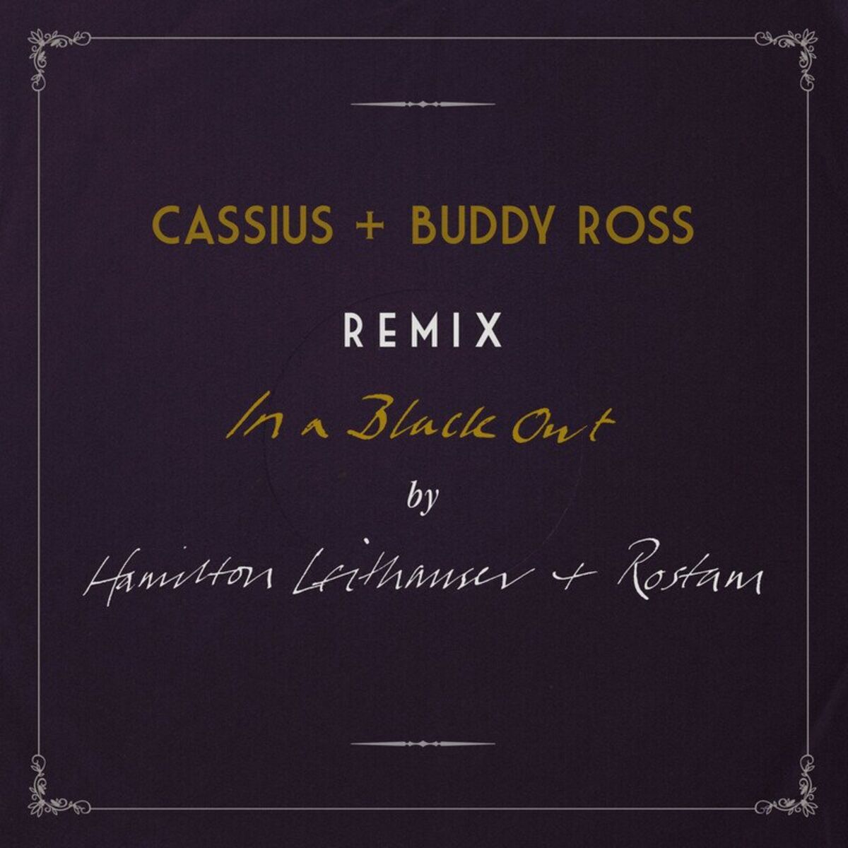Album cover of In a Black Out (Remixed by Cassius + Buddy Ross)