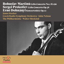 Cover of Bohuslav Martinů, Sergei Prokofiev, Ernő Dohnányi: Cello Concertos [In Memoriam János Starker]