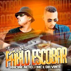 Cover of Igual Pablo Escobar (Brega Funk)