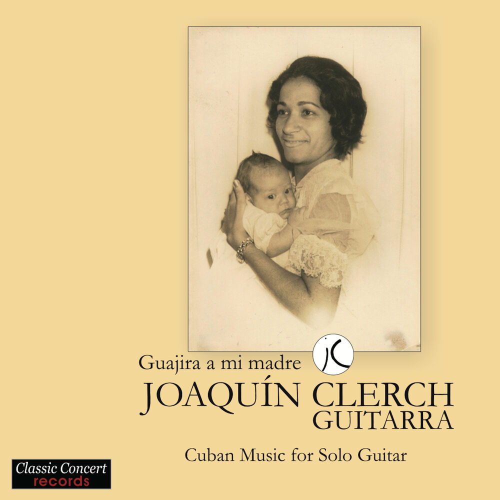 Picture of Guajira a mi madre - Cuban Music for Solo Guitar