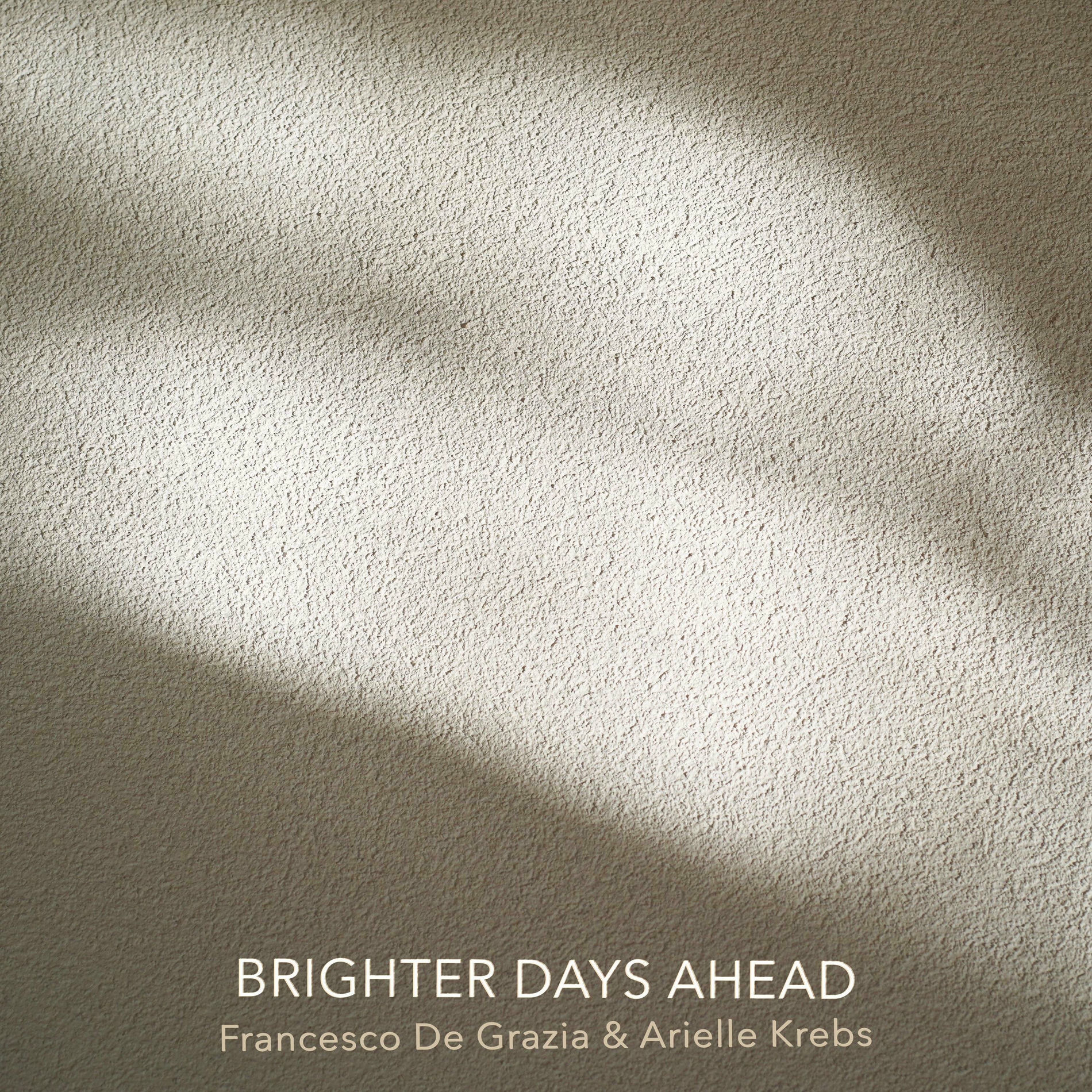 Album cover of Brighter Days Ahead