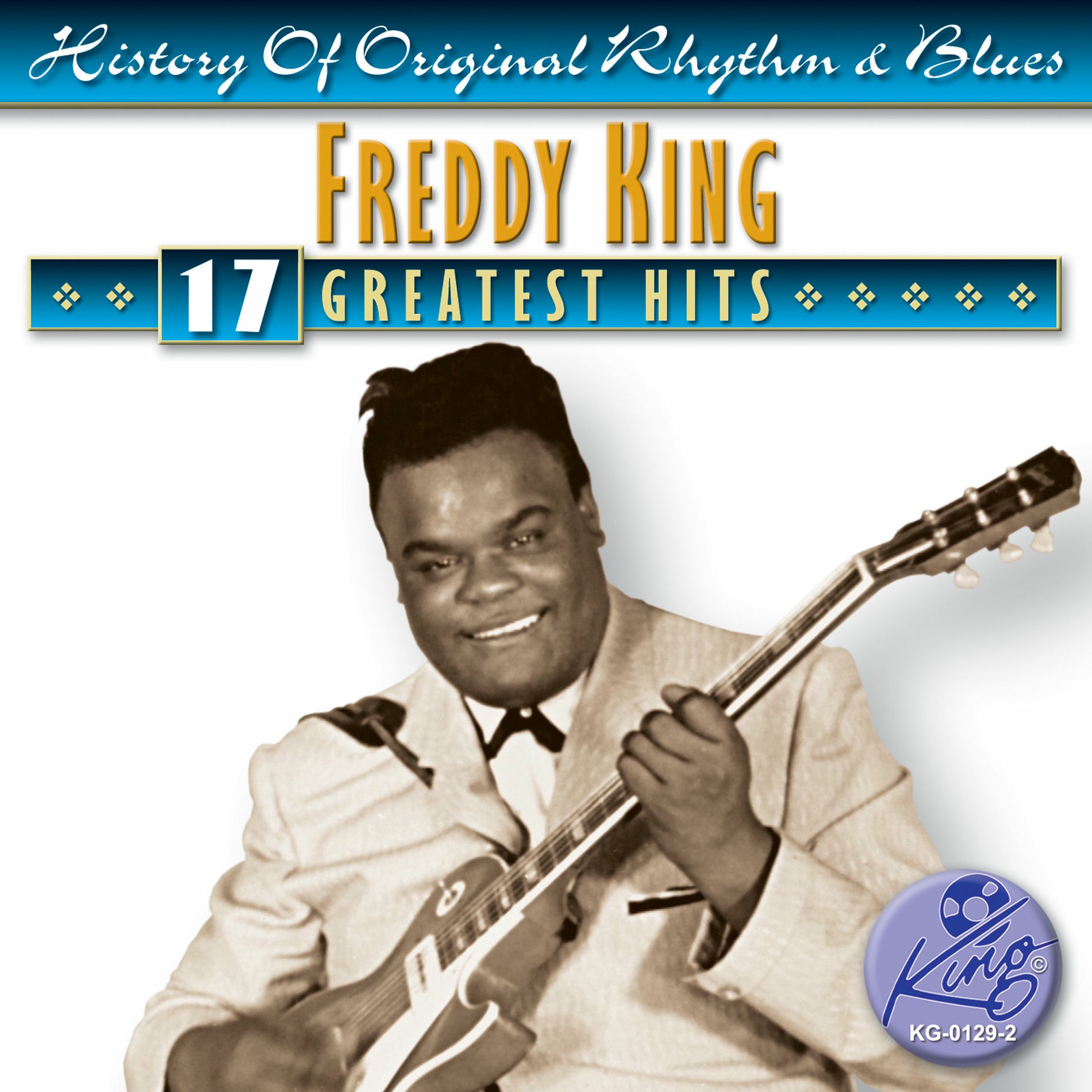 Freddy King: Alben, Songs, Konzerte | Deezer