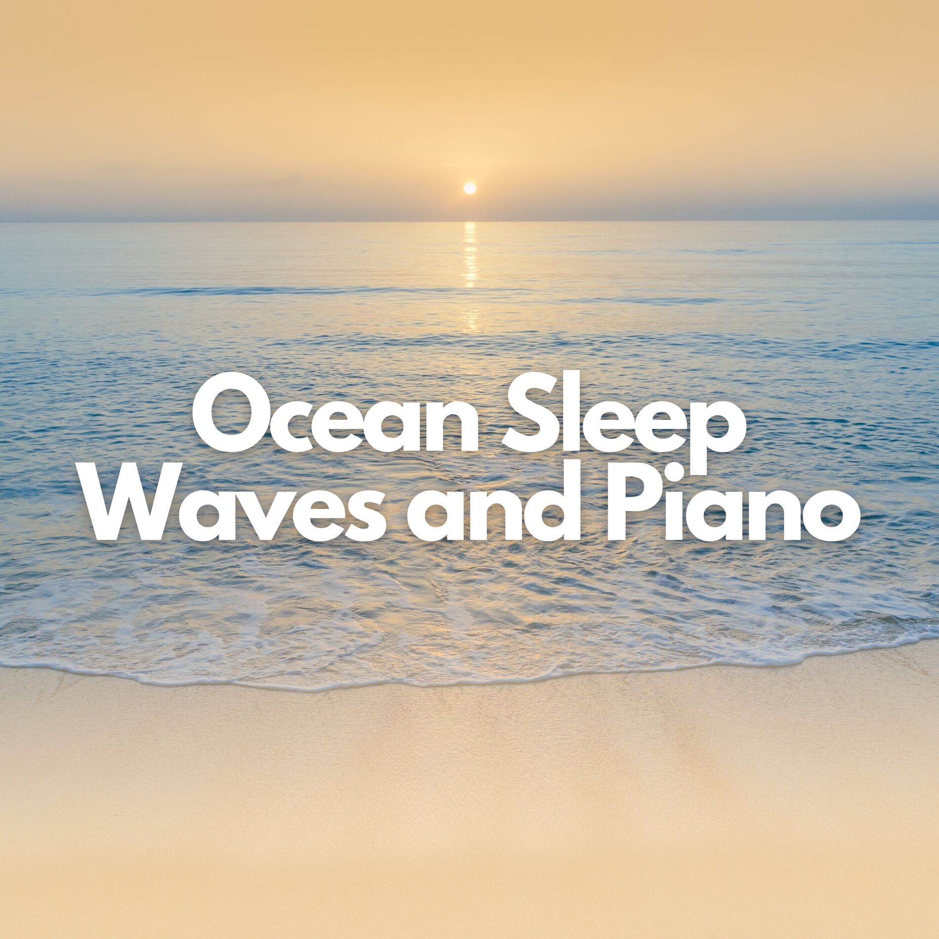Album cover of Ocean Sleep Waves and Piano
