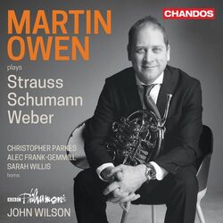 Cover of Martin Owen Plays Strauss, Schumann & Weber