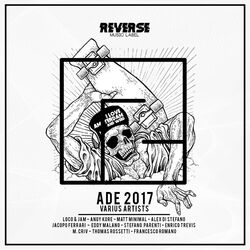 Ade 2017 (Compilation)