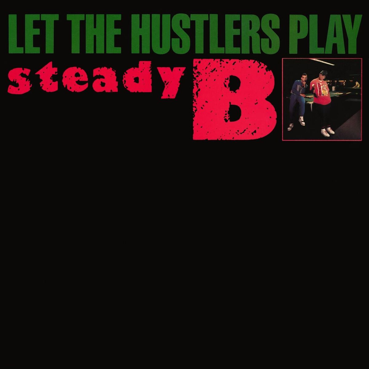 Album cover of Let The Hustlers Play EP