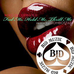 Cover of Feel Me Hold Me Thrill Me