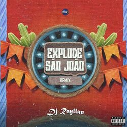 Cover of Explode São João (Remix)
