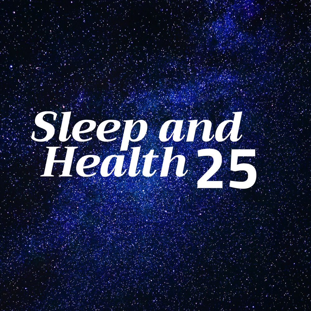 Picture of Sleep and Health: 25 Surprising and Relaxing Reasons to Get More Sleep