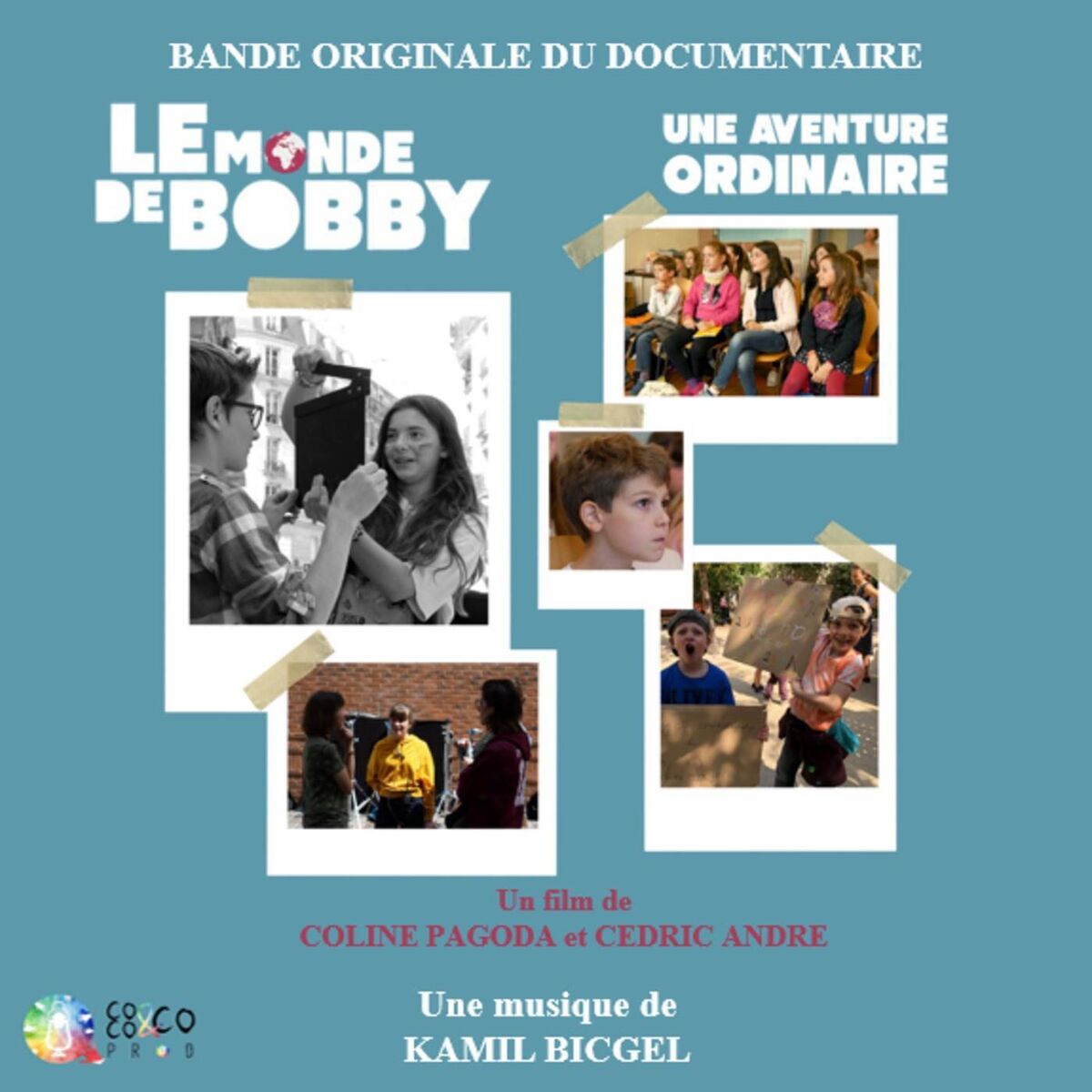 Album cover of Le Monde de Bobby: Une aventure ordinaire (Bande Originale du Documentaire)