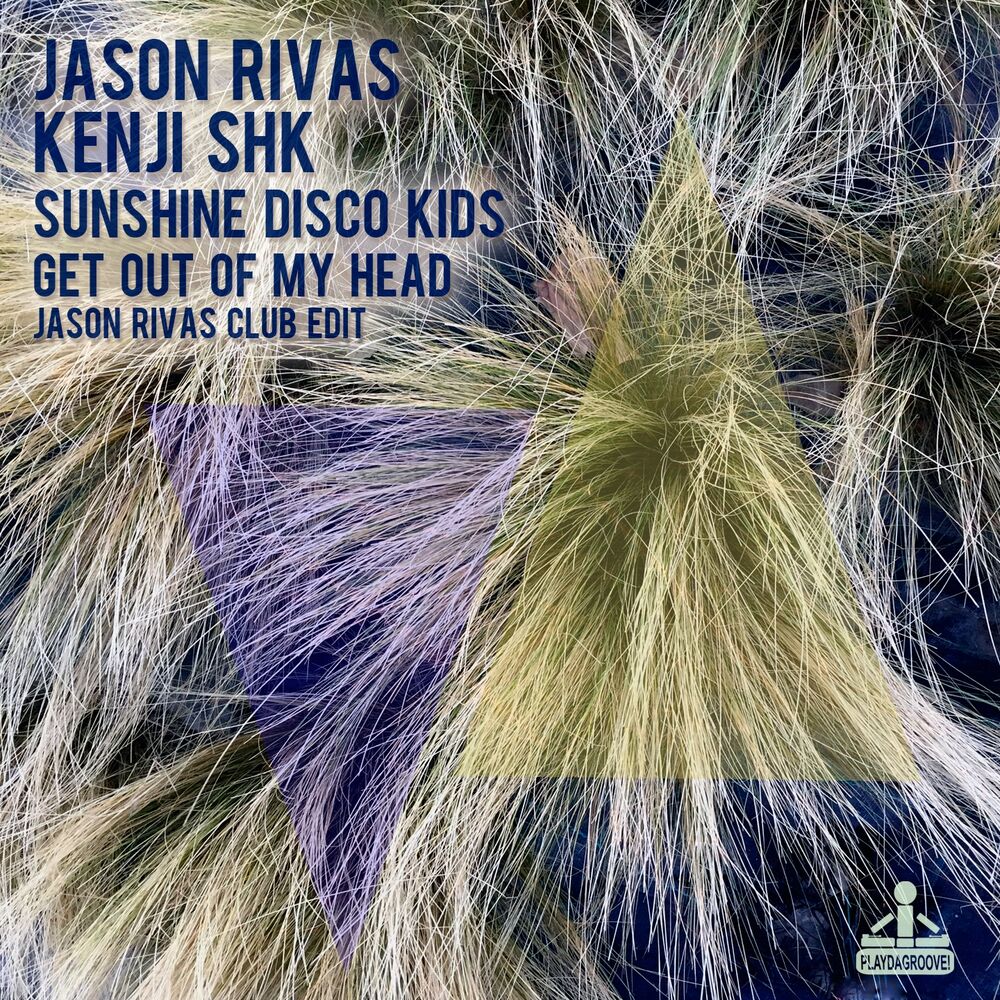Picture of Get out of My Head (Jason Rivas Club Edit)