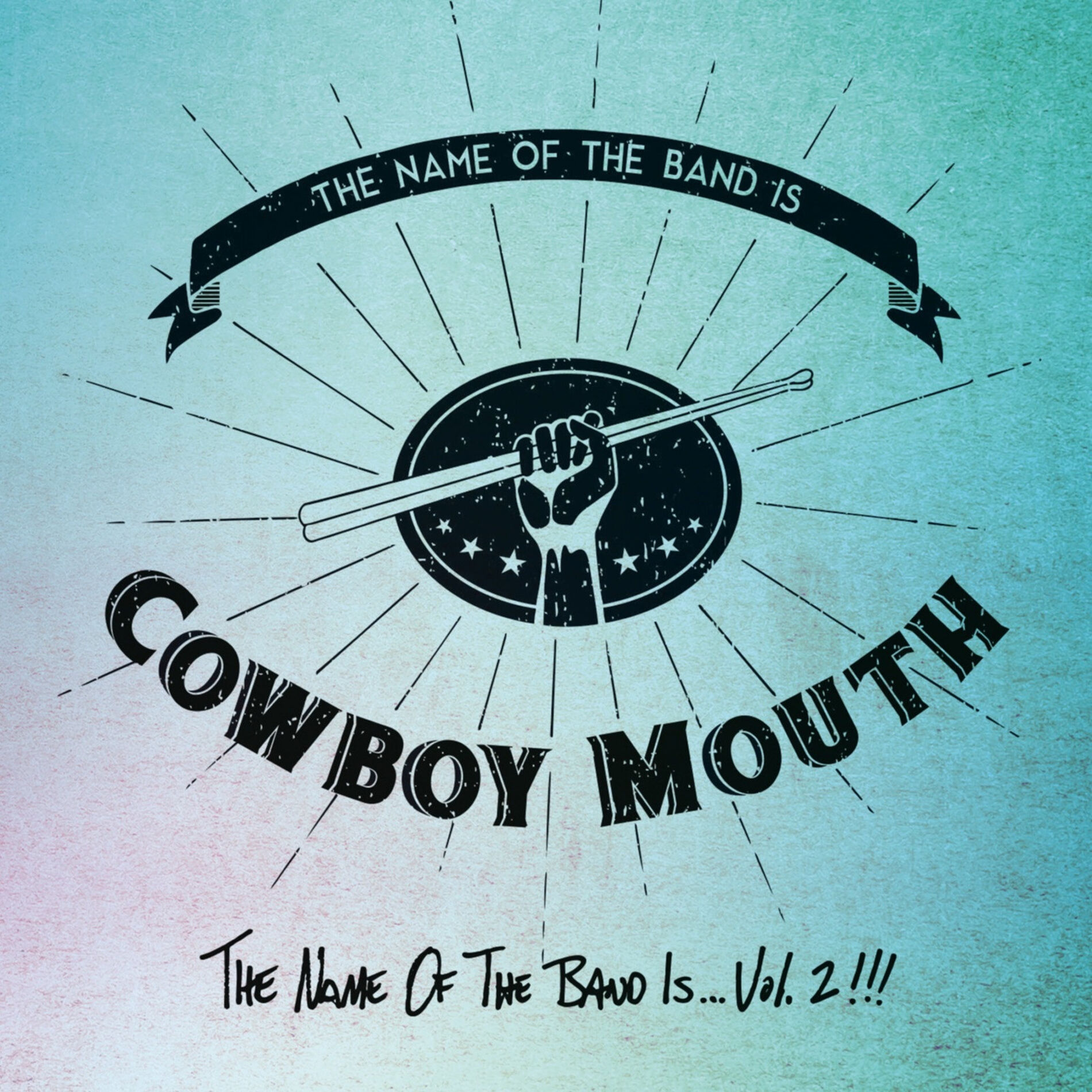Album cover of The Name of the Band Is, Vol. 2