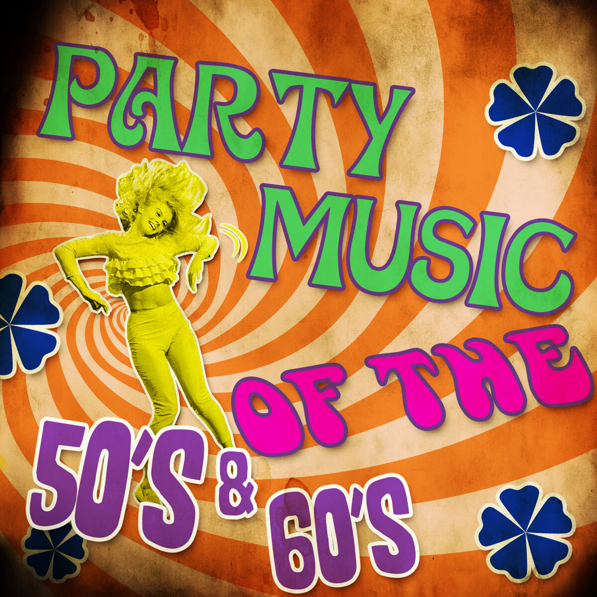 Album cover of Party Music of the 50's & 60's
