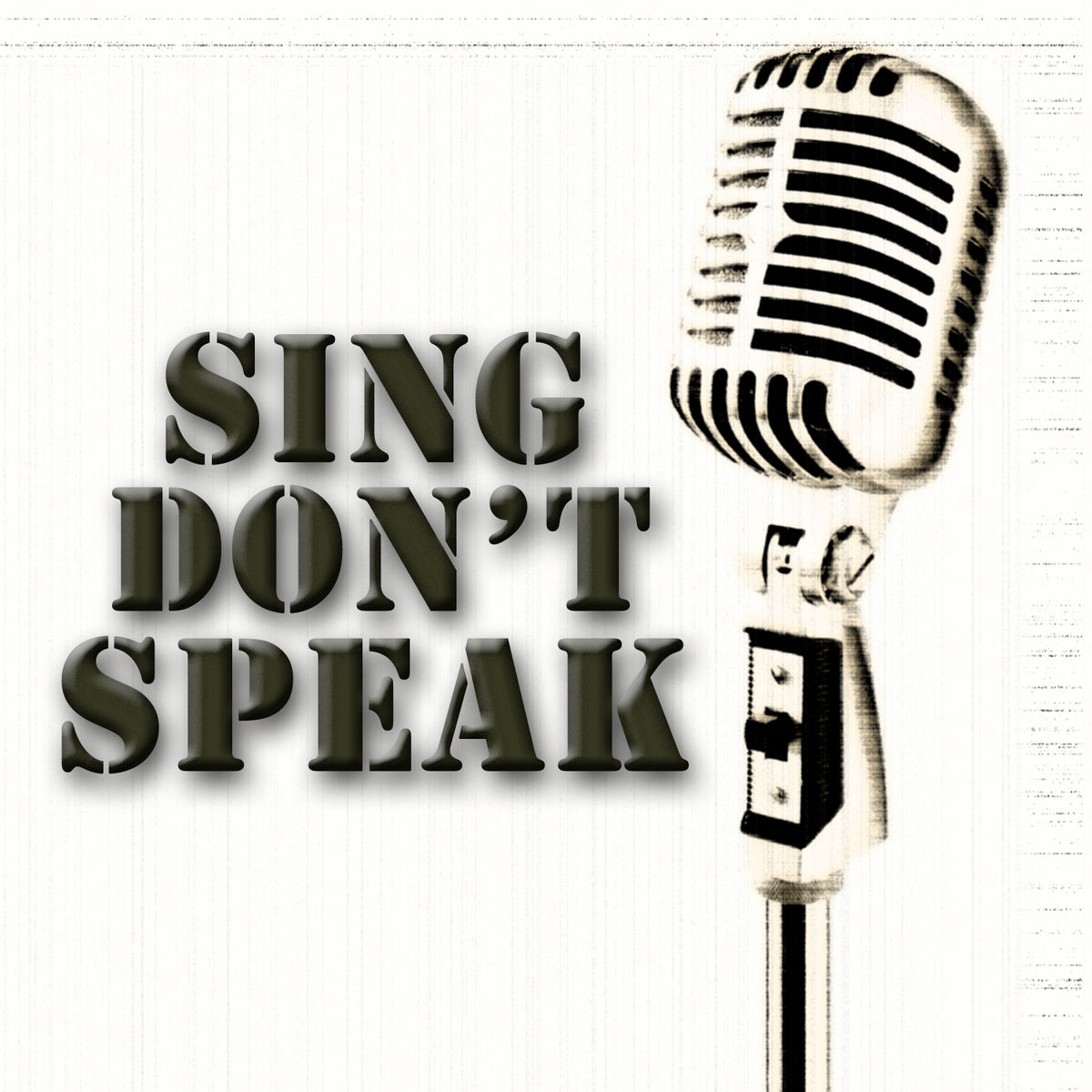 Album cover of Sing Don't Speak