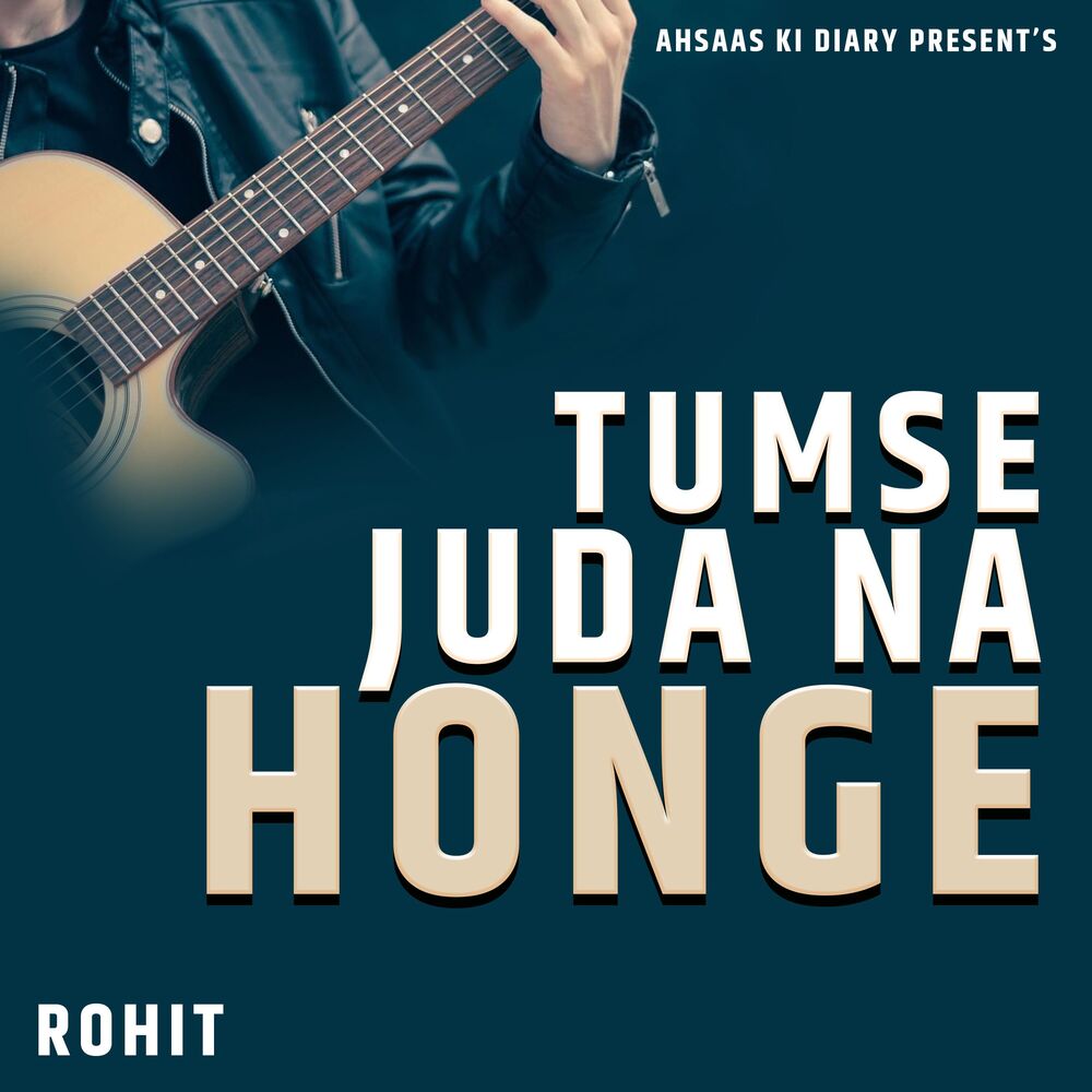 Picture of Tumse Juda Na Honge