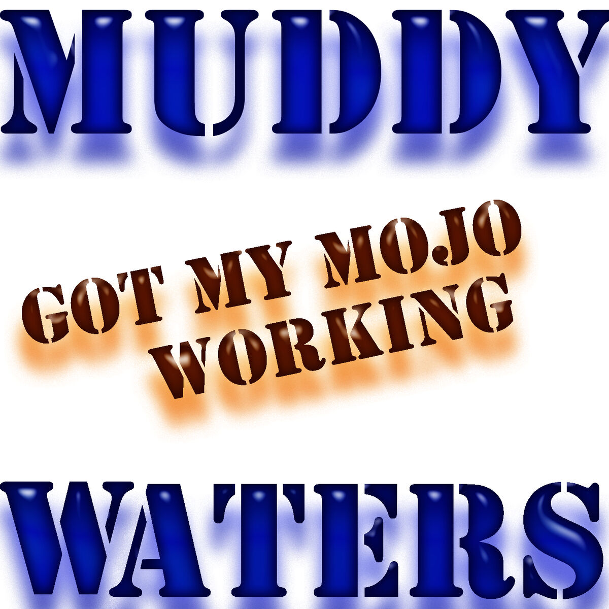Album cover of Got My Mojo Working