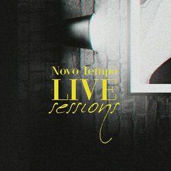 Cover of Novo Tempo Live Sessions