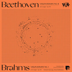 Cover of Beethoven: Violin Sonata No. 8 in G Major, Op. 30 - Brahms: Violin Sonata No. 1 in G Major, Op. 78