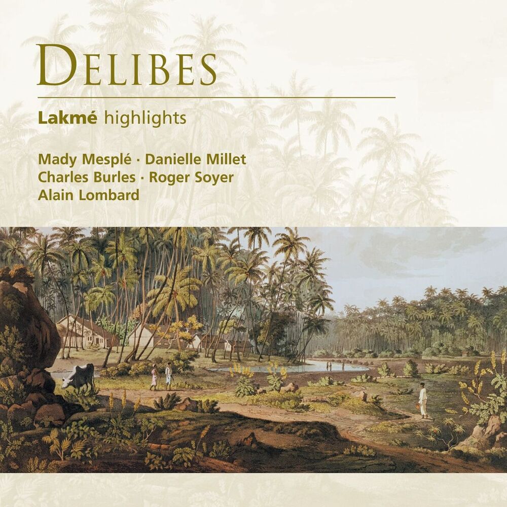 Picture of Delibes: Lakmé (highlights)