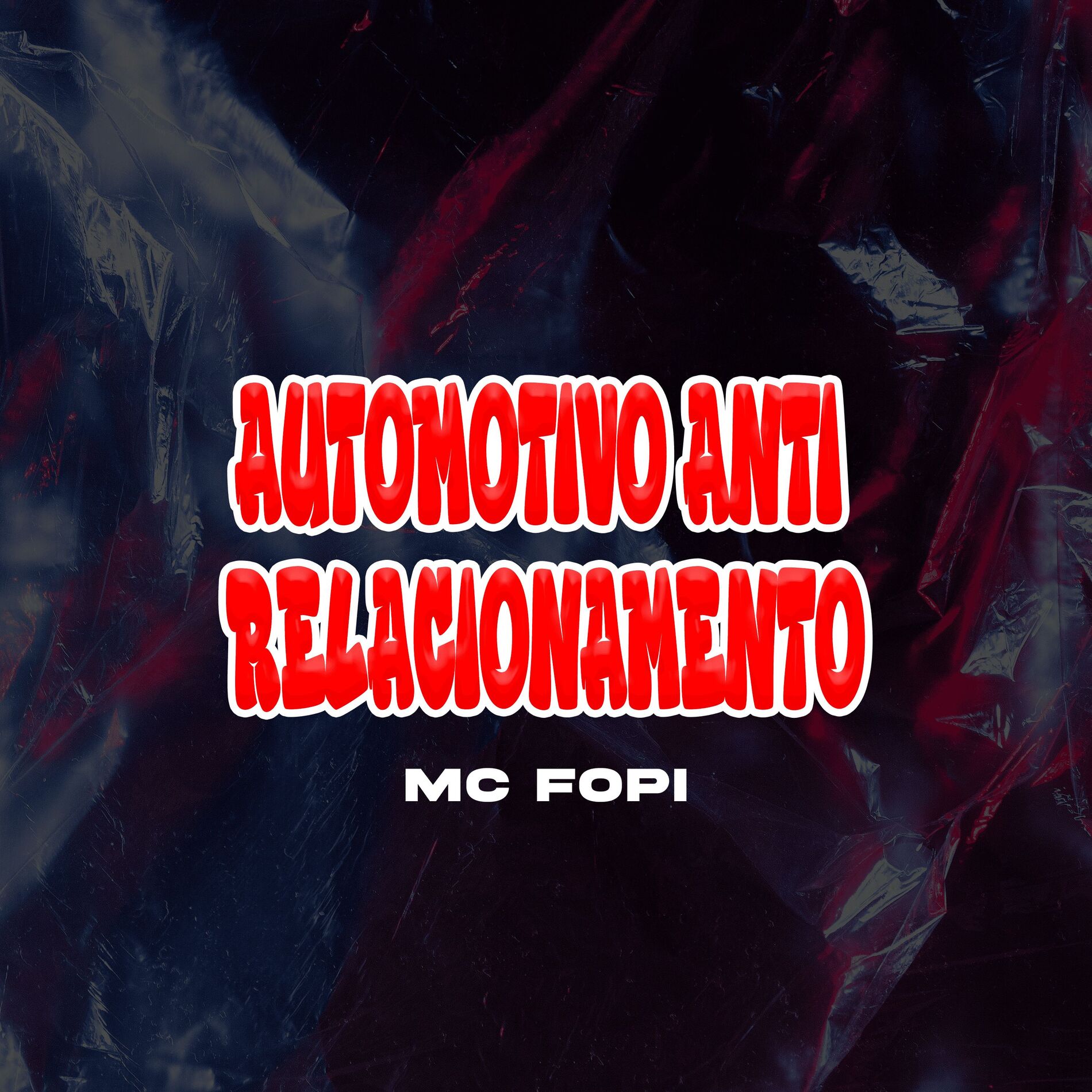 Album cover of Automotivo Anti Relacionamento
