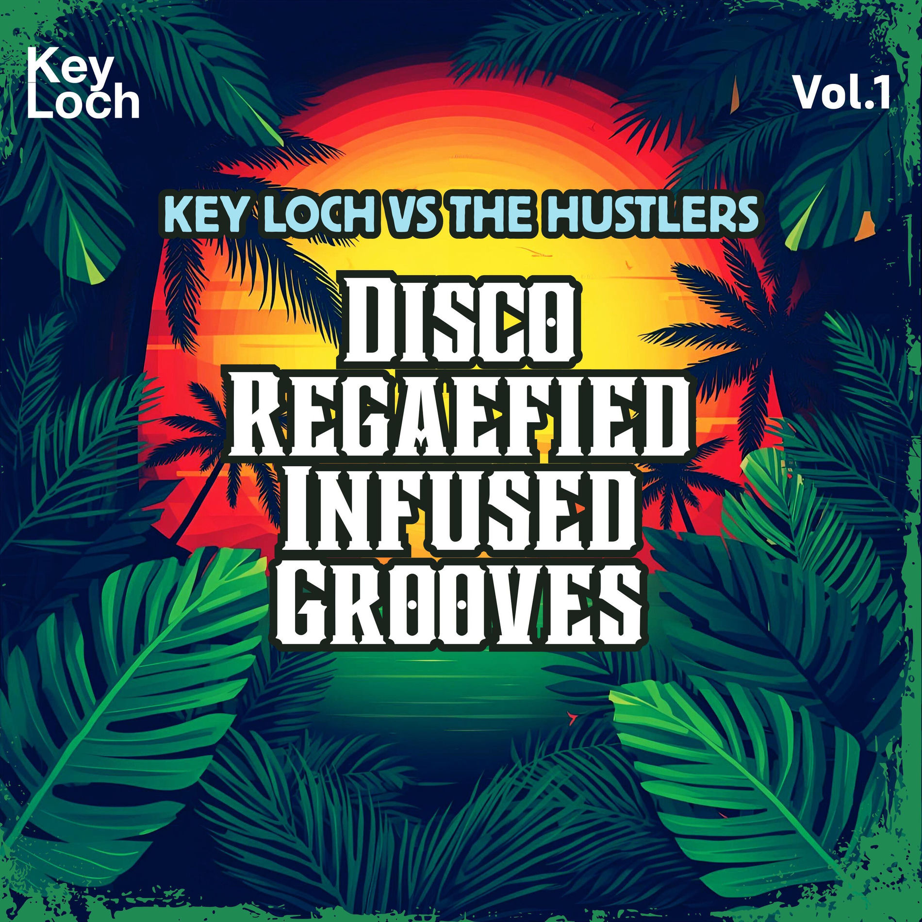 Album cover of Disco Regaefied Infused Grooves, Vol. 1