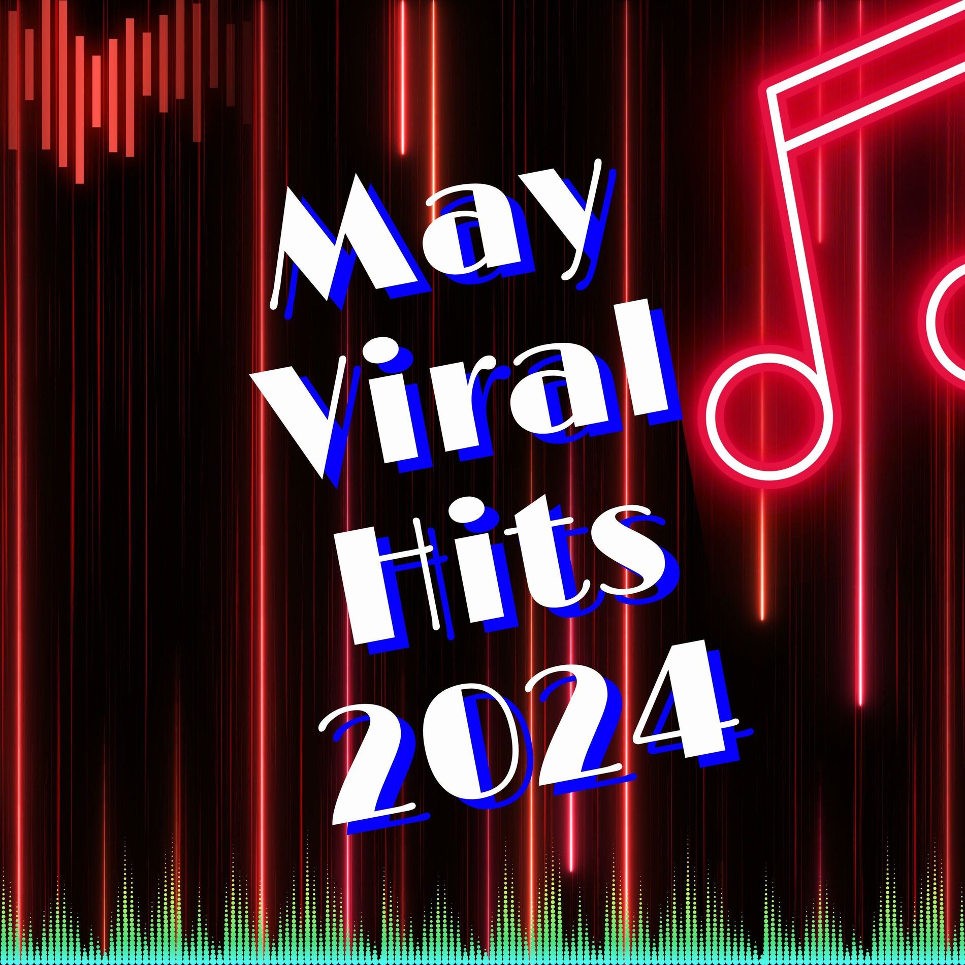 Album cover of May Viral Hits 2024
