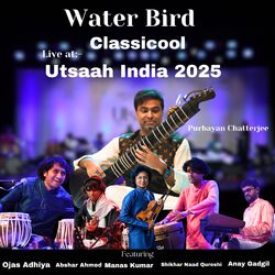 Cover of Water Bird (Classicool Live at Utsaah, India, 2025)