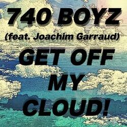 Cover of Get Off My Cloud (feat. Joachim Garraud)