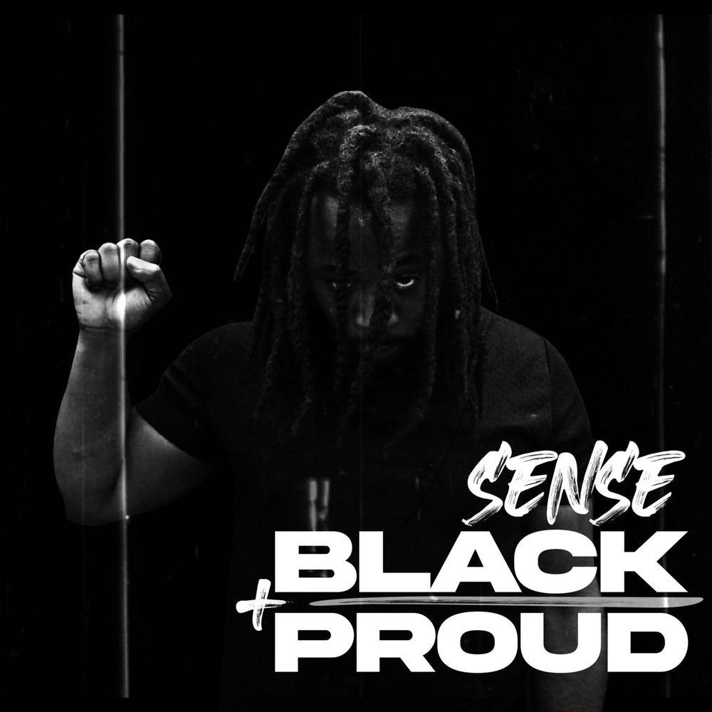 Album artwork for Black And Proud by Sense
