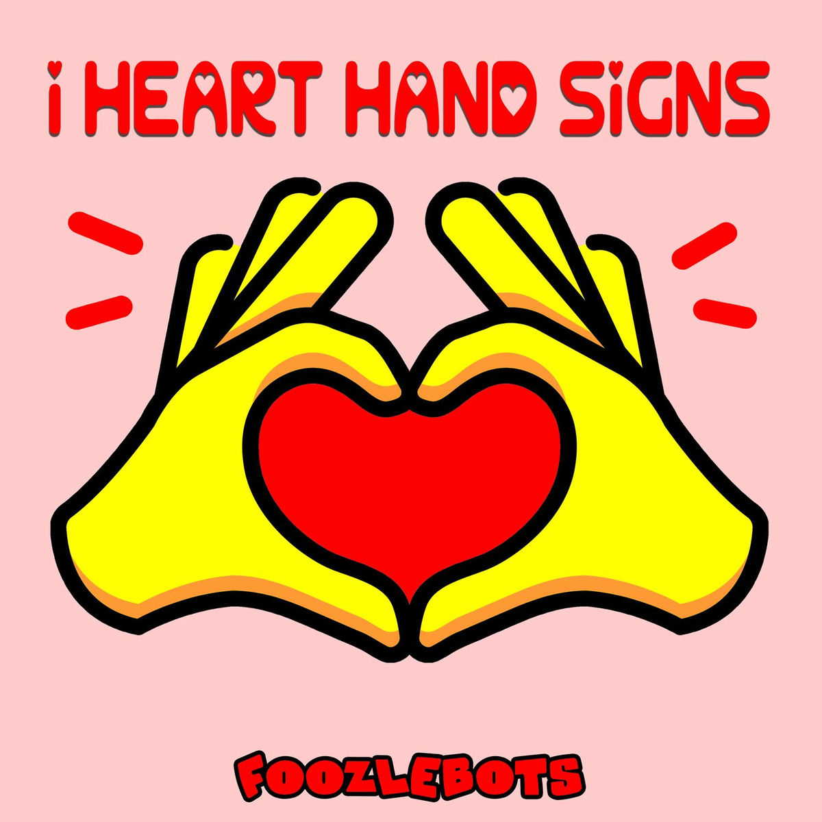 Album cover of I Heart Hand Signs