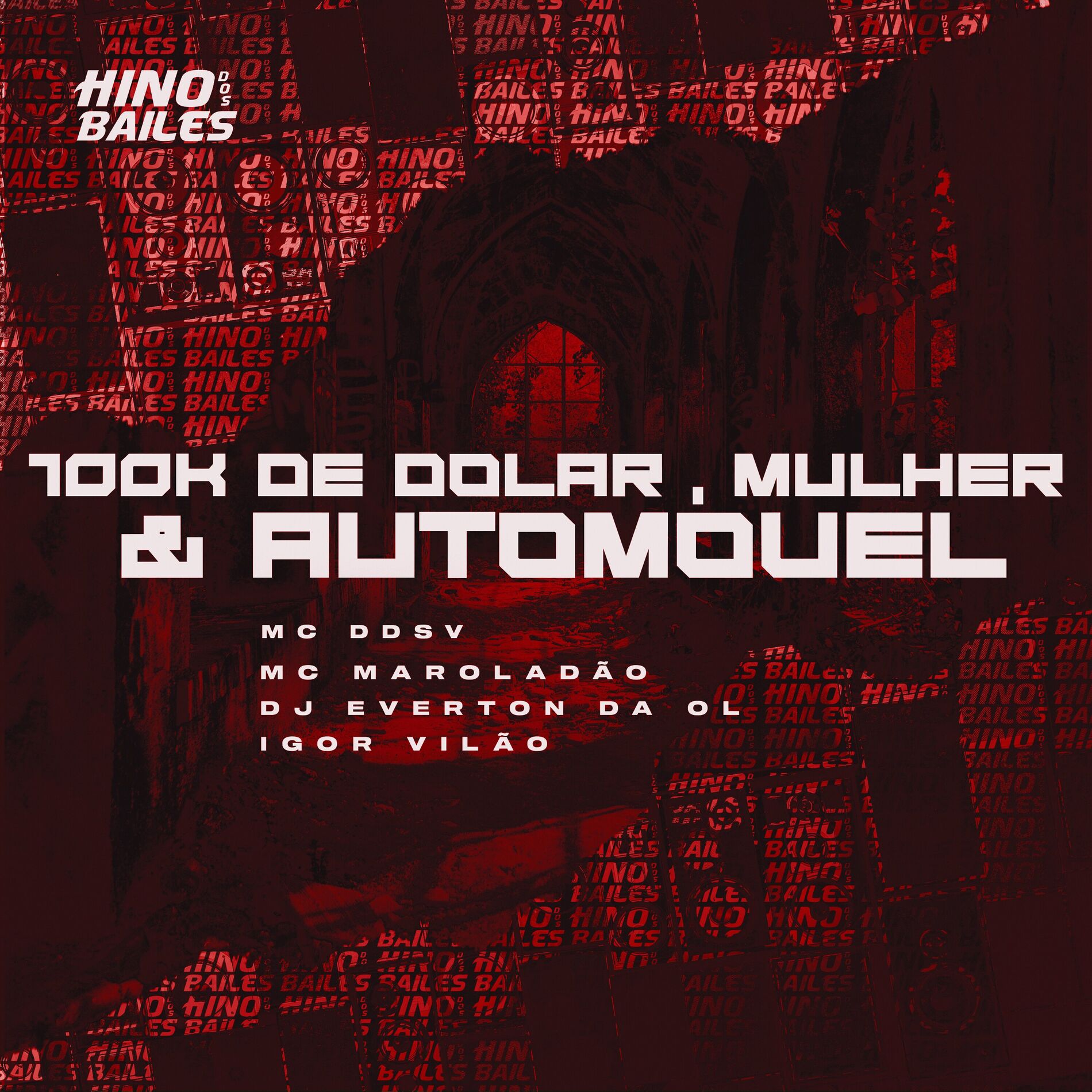 Album cover of 100K de Dolar, Mulher & Automovel