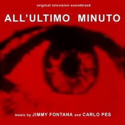 Cover of All'ultimo minuto (Original television soundtrack)