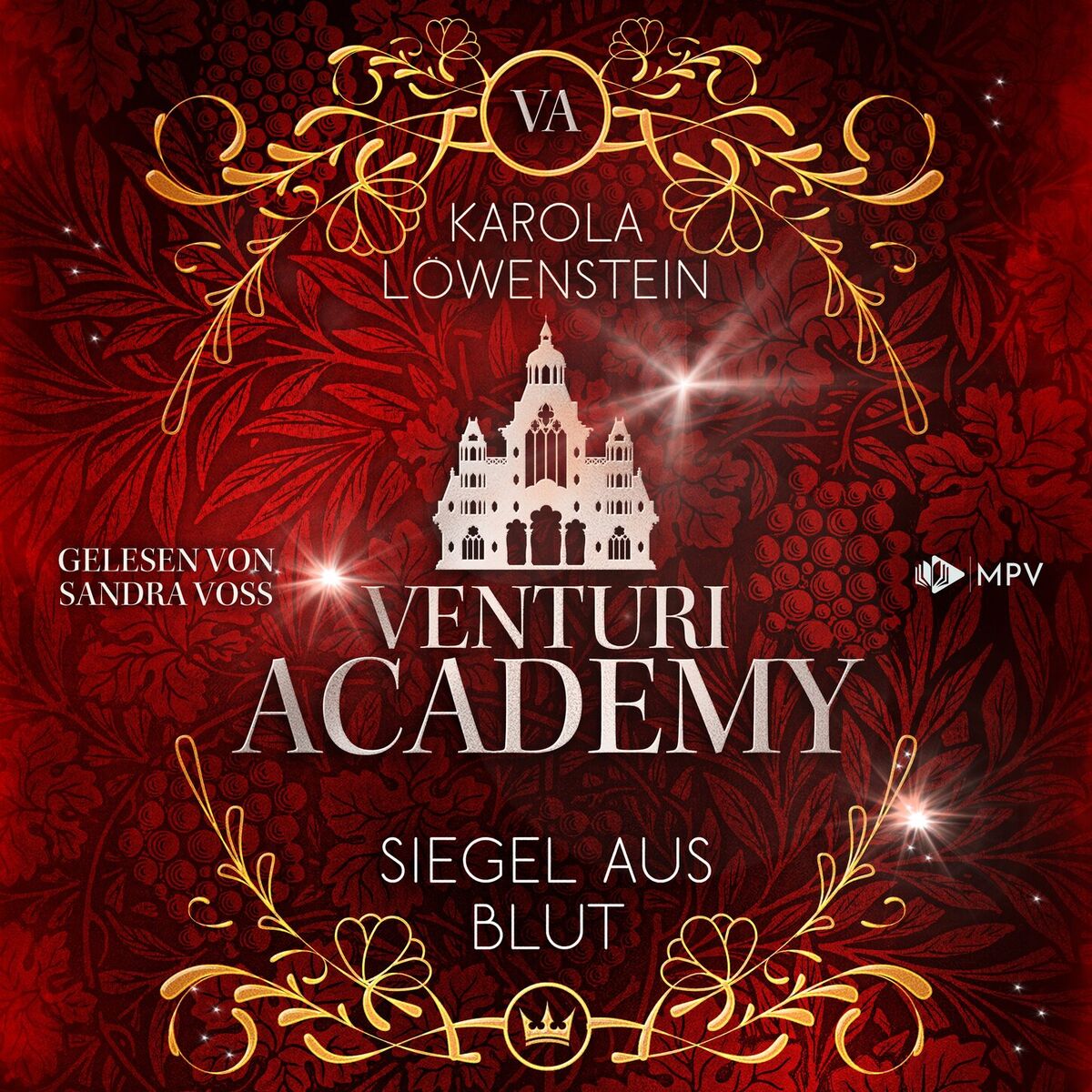 Album cover of Siegel aus Blut - Venturi Academy, Band 2 (ungekürzt)