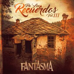 Cover of Pa' los Recuerdos, Vol. 3