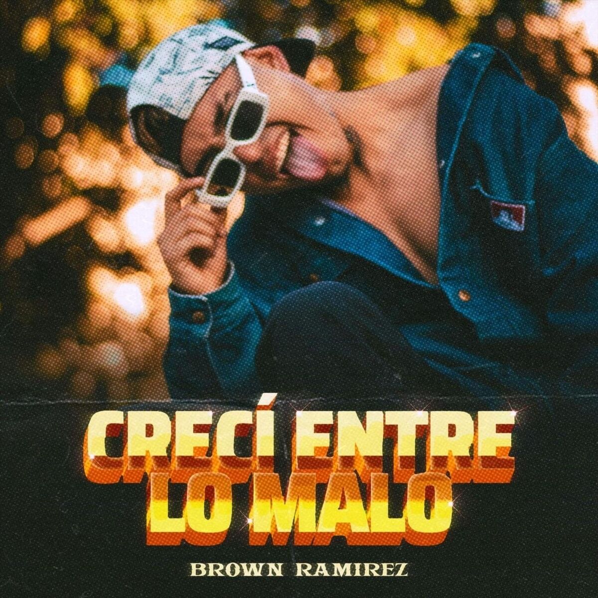 Album cover of Crecí Entre Lo Malo