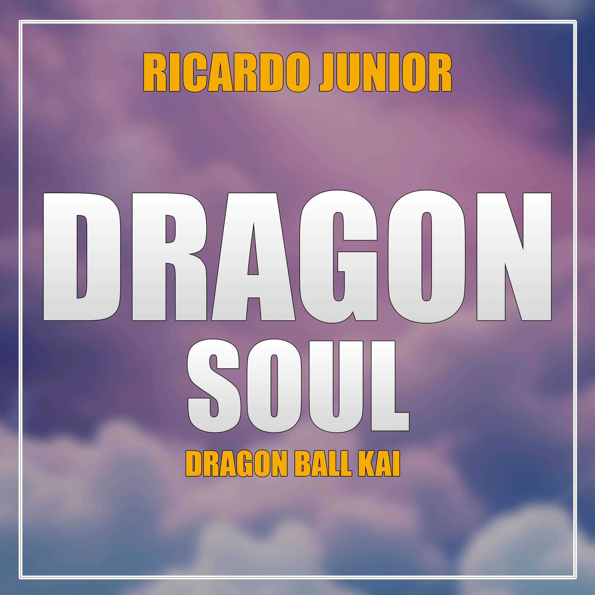 Album cover of Dragon Soul (Dragon Ball Kai)