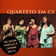 Pela Luz dos Olhos Teus (Ao Vivo) by Quarteto Em Cy album cover