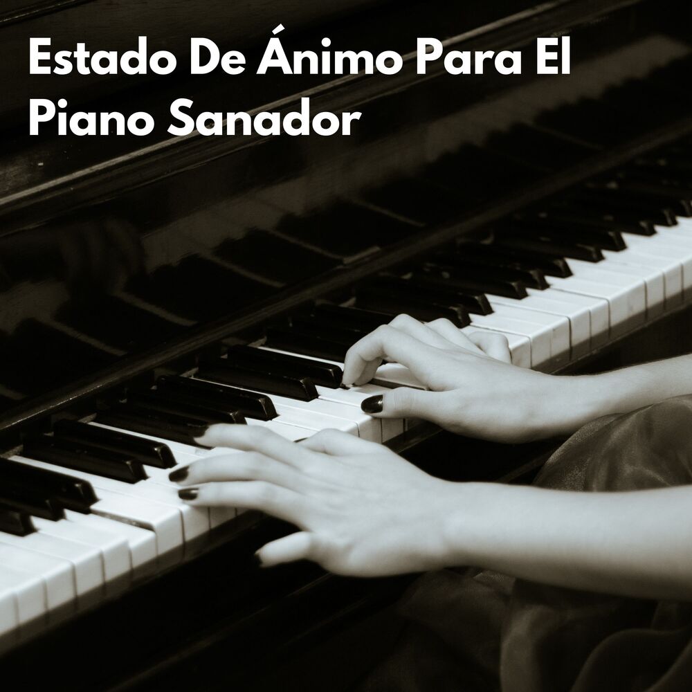 Picture of Estado De Ánimo Para El Piano Sanador