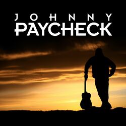 Cover of Johnny Paycheck