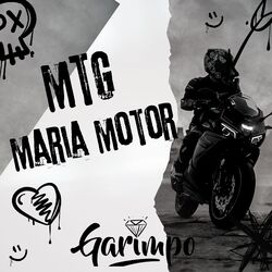 MTG - Maria motor