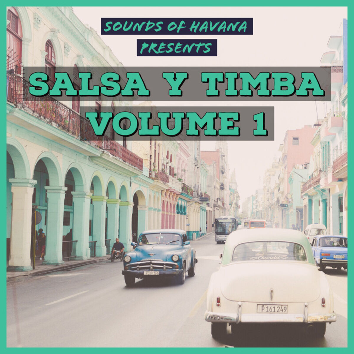 Album cover of Salsa Y Timba, Vol. 1