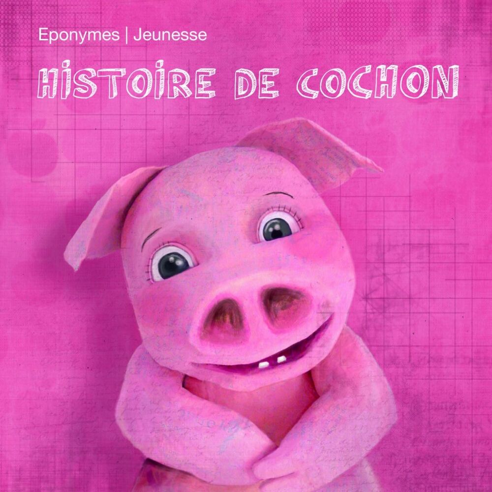 Picture of Histoire de cochon