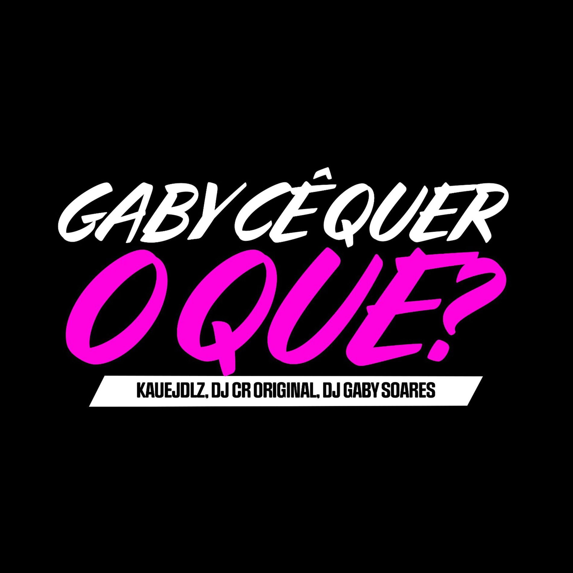 Album cover of Gaby Cê Quer o Quê